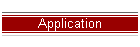 Application